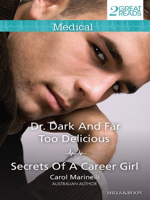 cover image of Dr Dark and Far Too Delicious/Secrets of a Career Girl